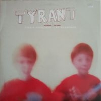 Tyrant - No Shoes, No Cake i gruppen VINYL / Pop-Rock,RnB-Soul hos Bengans Skivbutik AB (482937)