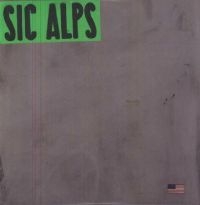 Sic Alps - Sic Alps i gruppen ÖVRIGT / MK Test 1 hos Bengans Skivbutik AB (484571)