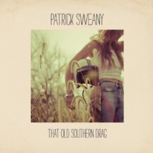 Sweany Patrick - That Old Southern Drag (Green Vinyl i gruppen VINYL / Pop-Rock hos Bengans Skivbutik AB (485368)