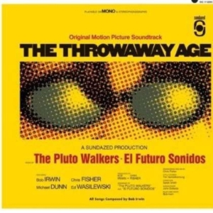 Irwin Bob & The Pluto Walkers - Throwaway Age i gruppen VI TIPSAR / Klassiska lablar / Sundazed / Sundazed Vinyl hos Bengans Skivbutik AB (487993)