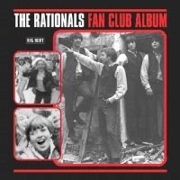 Rationals - Fan Club Album i gruppen VINYL / Pop-Rock hos Bengans Skivbutik AB (492298)