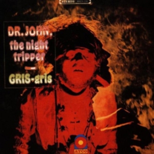 Dr. John - Gris Gris i gruppen ÖVRIGT / Övrigt / aub hos Bengans Skivbutik AB (493356)