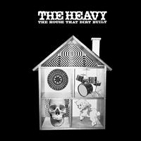 The Heavy - The House That Dirt Built i gruppen VINYL / Pop-Rock hos Bengans Skivbutik AB (493949)