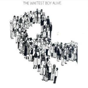 Whitest Boy Alive - Rules i gruppen VINYL / Pop hos Bengans Skivbutik AB (494220)