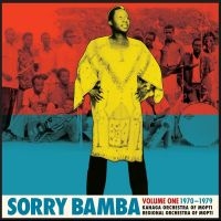 Bamba Sorry - Volume One 1970-1979 i gruppen VINYL / Elektroniskt,World Music hos Bengans Skivbutik AB (495293)