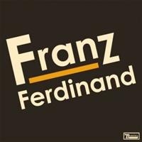 Franz Ferdinand - Franz Ferdinand i gruppen VI TIPSAR / Julklappstips Vinyl hos Bengans Skivbutik AB (495954)