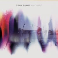 The War On Drugs - Slave Ambient i gruppen VI TIPSAR / Julklappstips Vinyl hos Bengans Skivbutik AB (497539)