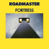 Roadmaster - Fortress i gruppen CD / Pop-Rock hos Bengans Skivbutik AB (500933)