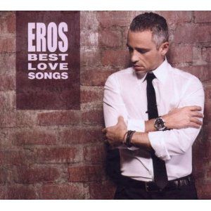 Ramazzotti Eros - Eros Best Love Songs i gruppen CD / Pop-Rock,Övrigt hos Bengans Skivbutik AB (501395)