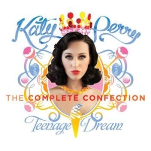Katy Perry - Teenage Dream: The Complete Confect i gruppen CD / Pop-Rock hos Bengans Skivbutik AB (502069)