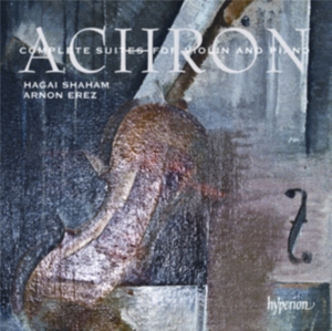 Achron - Complete Suites For Violin And Pian i gruppen Externt_Lager / Naxoslager hos Bengans Skivbutik AB (502297)