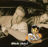 DICK BRAVE & THE BACKBEATS - DICK THIS! i gruppen CD / Pop-Rock hos Bengans Skivbutik AB (503457)