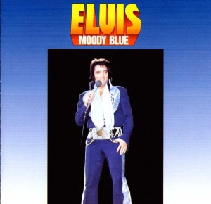 Presley Elvis - Moody Blue i gruppen ÖVRIGT / Övrigt / aub hos Bengans Skivbutik AB (503791)