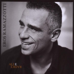 Ramazzotti Eros - Ali E Radici i gruppen CD / Pop-Rock hos Bengans Skivbutik AB (503807)