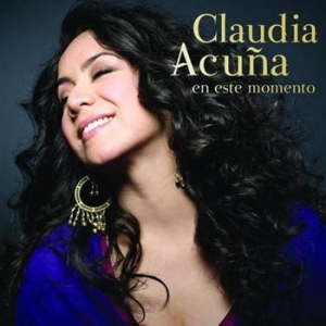 Acuna Claudia - En Este Momento i gruppen VI TIPSAR / Lagerrea / CD REA / CD Jazz/Blues hos Bengans Skivbutik AB (504880)