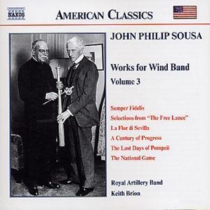 Sousa John Philip - Music For Wind Band Vol 3 i gruppen Externt_Lager / Naxoslager hos Bengans Skivbutik AB (504899)