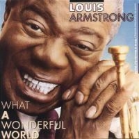 Louis Armstrong - What A Wonderful Wor i gruppen Minishops / Louis Armstrong hos Bengans Skivbutik AB (505054)