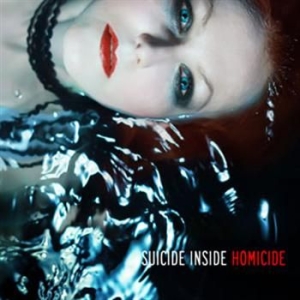 Suicide Inside - Homicide i gruppen CD / Pop hos Bengans Skivbutik AB (505887)