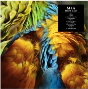 M+A - These Days (Lp+Cd) i gruppen VINYL / Pop hos Bengans Skivbutik AB (505908)