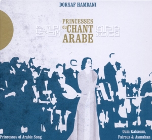 Dorsaf Hamdani - Princesses Du Chant Arabe i gruppen CD / Elektroniskt,Klassiskt hos Bengans Skivbutik AB (506298)