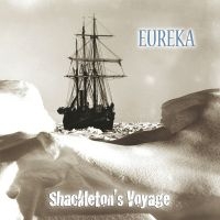 Eureka - Shackleton's Voyage i gruppen CD / Pop-Rock hos Bengans Skivbutik AB (506813)