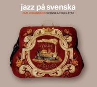 Jan Johansson - Jazz På Svenska (CD) i gruppen CD / Jazz,Svensk Folkmusik,Svensk Musik hos Bengans Skivbutik AB (507727)