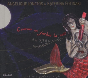 Angelique Lonatos - Comme Un Jardin La Nuit i gruppen CD / Elektroniskt,Klassiskt hos Bengans Skivbutik AB (509252)