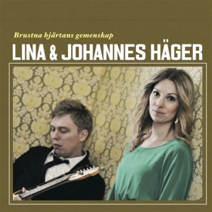 Häger Lina & Johannes - Brustna Hjärtans Gemenskap i gruppen Externt_Lager / Naxoslager hos Bengans Skivbutik AB (511845)