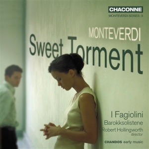 Monteverdi - Sweet Torment i gruppen VI TIPSAR / Julklappstips CD hos Bengans Skivbutik AB (513631)