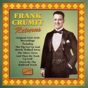 Crumit Frank - Frank Crumit Returns i gruppen Externt_Lager / Naxoslager hos Bengans Skivbutik AB (513742)