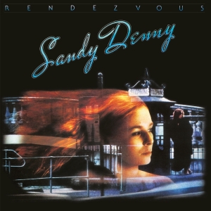 Sandy Denny - Rendezvous i gruppen ÖVRIGT / Övrigt / aub hos Bengans Skivbutik AB (515637)
