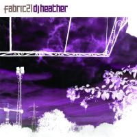 Dj Heather - Fabric 21 i gruppen CD / Dance-Techno hos Bengans Skivbutik AB (516237)