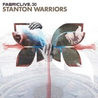 Stanton Warriors - Fabriclive 30 : i gruppen CD / Pop-Rock,RnB-Soul hos Bengans Skivbutik AB (516251)