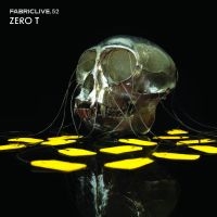 Zero T - Fabriclive 52 : i gruppen CD / Dance-Techno,Pop-Rock hos Bengans Skivbutik AB (516313)