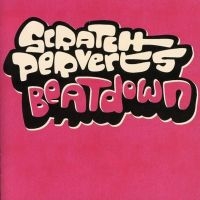 Blandade Artister - Scratch Perverts - Beatdown i gruppen CD / RnB-Soul hos Bengans Skivbutik AB (516328)