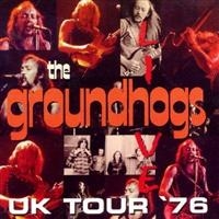 Groundhogs - Uk Tour '76 i gruppen CD / Pop-Rock hos Bengans Skivbutik AB (518948)