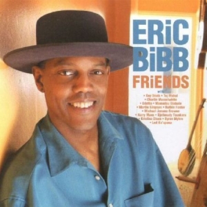 Bibb Eric - Friends i gruppen CD / Jazz/Blues hos Bengans Skivbutik AB (519602)