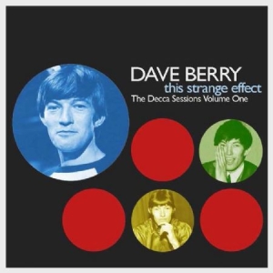 Berry Dave - This Strange Effect-Decca Sessions i gruppen CD / Pop hos Bengans Skivbutik AB (519804)