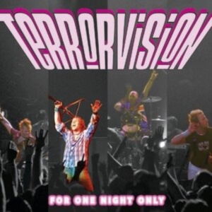 Terrorvision - For One Night Only i gruppen ÖVRIGT / Övrigt / aub hos Bengans Skivbutik AB (523518)