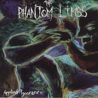 Phantom Limbs - Applied Ignorance (Re-Issue) i gruppen CD / Pop-Rock,Svensk Folkmusik hos Bengans Skivbutik AB (525262)