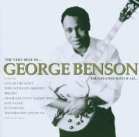 GEORGE BENSON - THE GREATEST HITS OF ALL i gruppen VI TIPSAR / Julklappstips CD hos Bengans Skivbutik AB (525388)