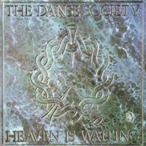 Danse Society - Heaven Is Waiting i gruppen ÖVRIGT / Övrigt / aub hos Bengans Skivbutik AB (526120)
