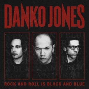 Danko Jones - Rock And Roll Is Black And Blue i gruppen CD / Hårdrock/ Heavy metal hos Bengans Skivbutik AB (527469)