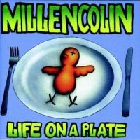 Millencolin - Life On A Plate i gruppen CD / Pop-Rock,Punk hos Bengans Skivbutik AB (528408)