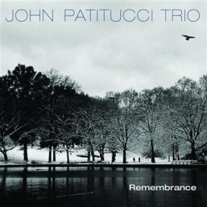 Patitucci John - Remembrance i gruppen CD / Jazz/Blues hos Bengans Skivbutik AB (528547)