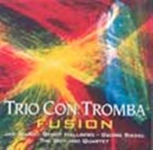 Trio Con Tromba - Fusion i gruppen Externt_Lager / Naxoslager hos Bengans Skivbutik AB (529693)
