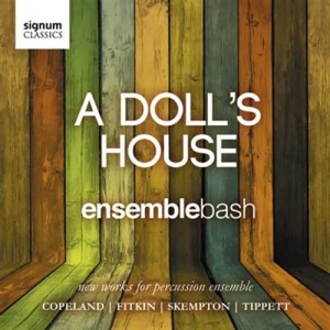 Ensemblebash - A Dolls House i gruppen VI TIPSAR / Julklappstips CD hos Bengans Skivbutik AB (532422)