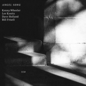 Wheeler Kenny - Angel Song i gruppen VI TIPSAR / Klassiska lablar / ECM Records hos Bengans Skivbutik AB (533341)