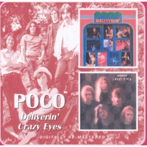 Poco - Deliverin'/Crazy Eyes i gruppen CD / Pop-Rock hos Bengans Skivbutik AB (535635)