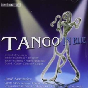 Serebrier/Farley/Barcelona - Tango In Blue (Orch. Tangos) i gruppen VI TIPSAR / Julklappstips CD hos Bengans Skivbutik AB (535839)